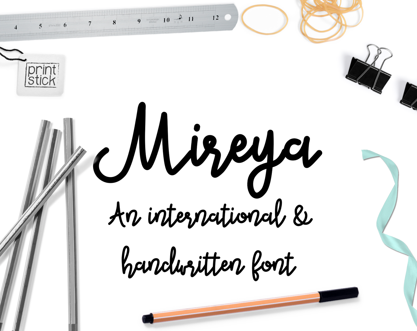 Font: Mireya - Print Stick