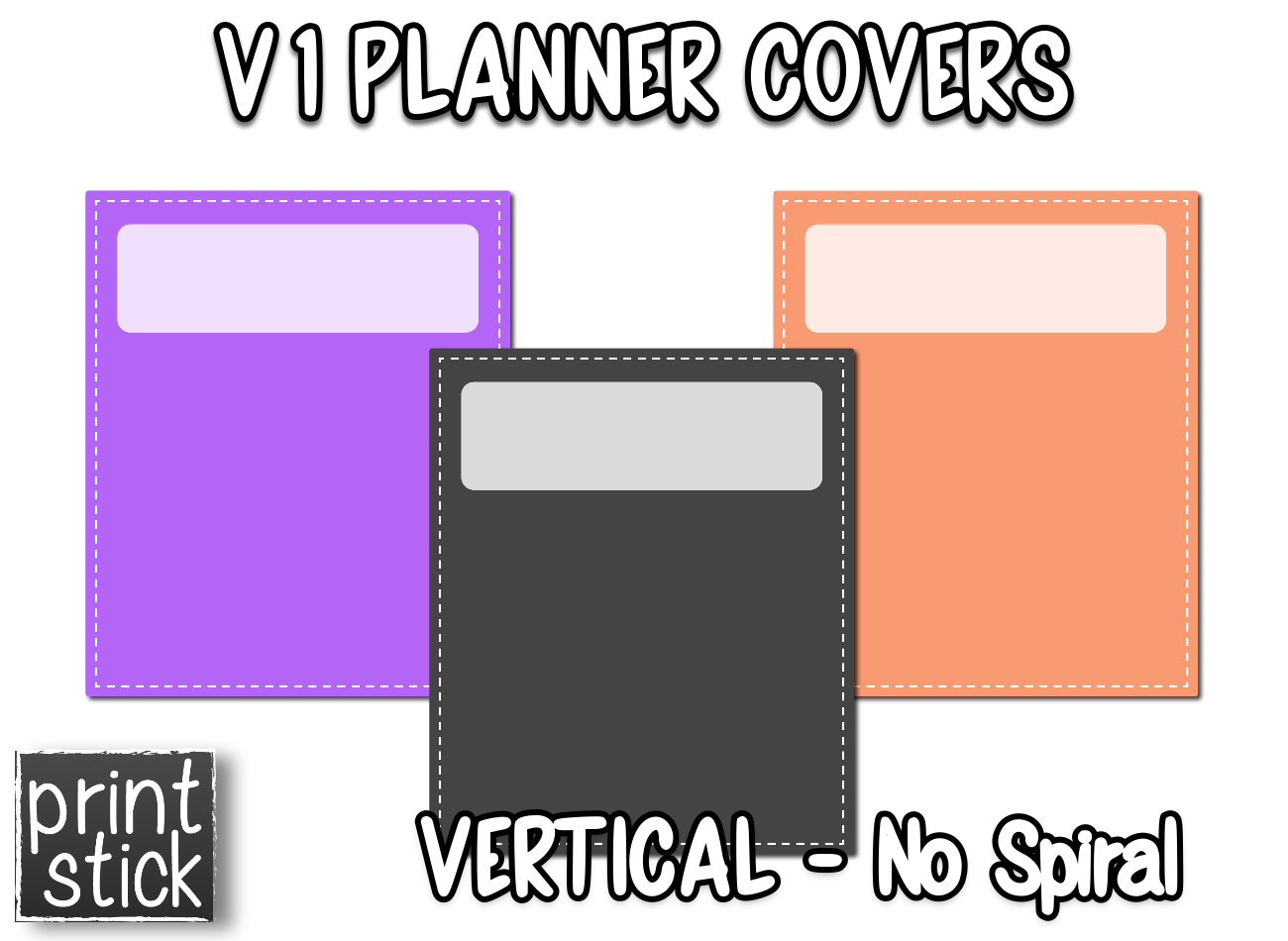 Covers for Planners - V1 - Print Stick