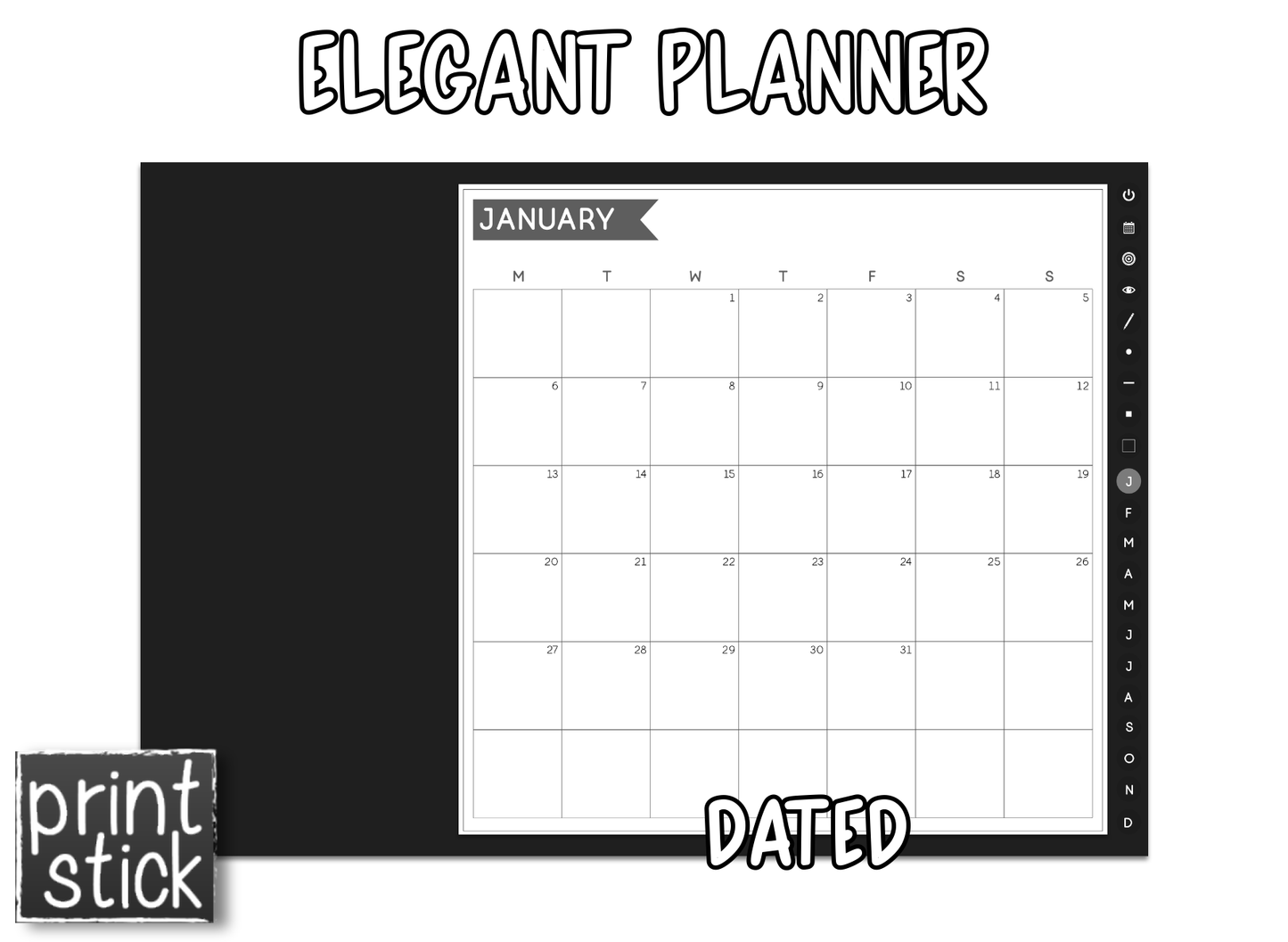 Elegant Planner - Print Stick