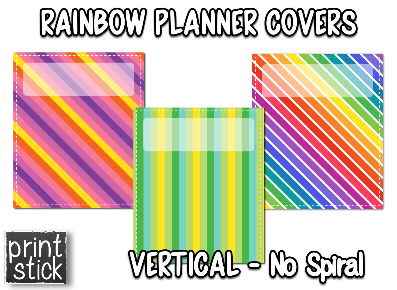 Covers for Planners - Rainbow - Print Stick