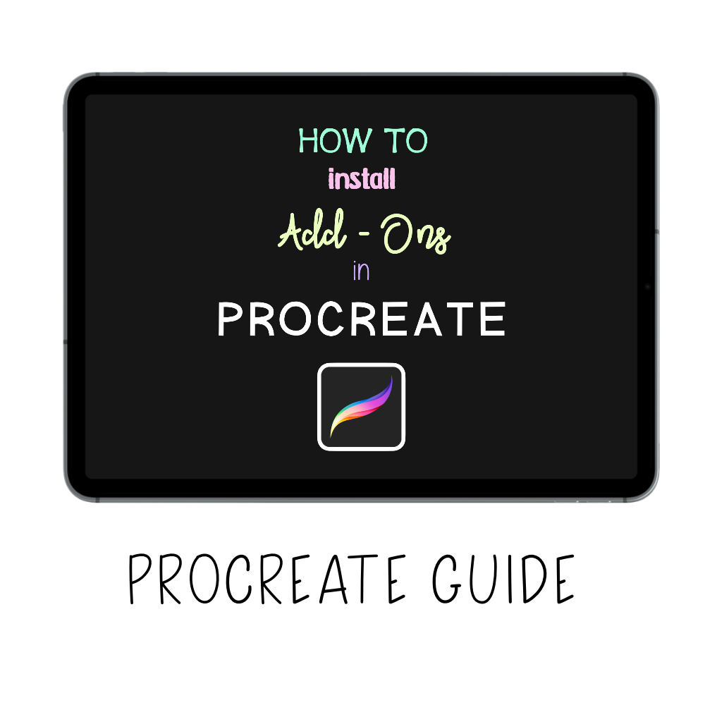 𝗗𝗶𝗴𝗶𝘁𝗮𝗹 𝗚𝘂𝗶𝗱𝗲 - Download & Install Procreate / Pocket Add-Ons - Print Stick