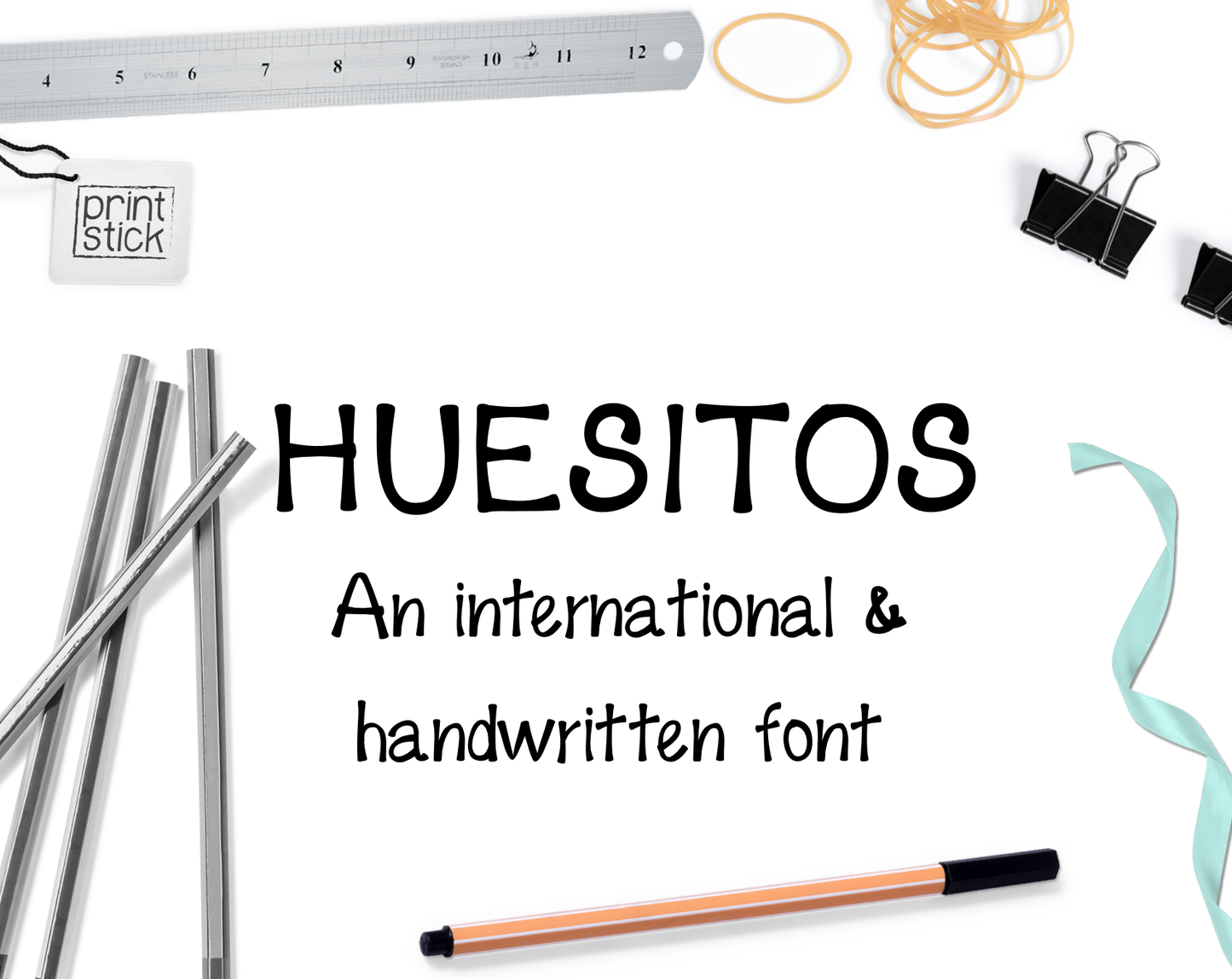 Font: Huesitos - Print Stick