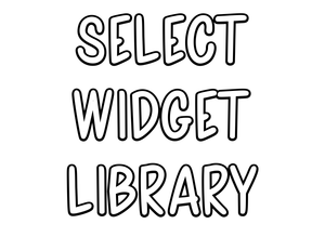 Bo - Widget Library #1 - Choose one - Print Stick